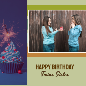 Happy Birthday Wishes For Twins